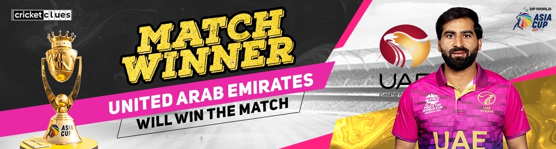 UNITED ARAB EMIRATES WILL WIN THE MATCH