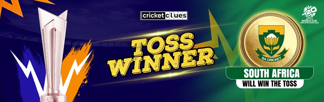 SOUTH AFRICA WILL WIN THE TOSS